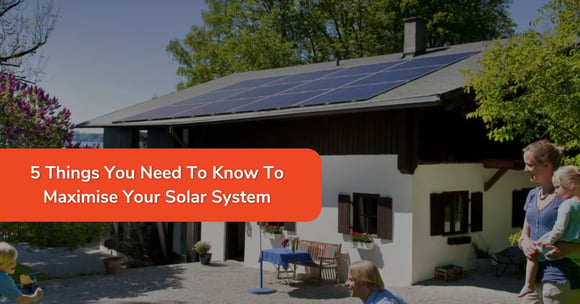 5 Tips to Maximise Your Solar Energy and Save Money