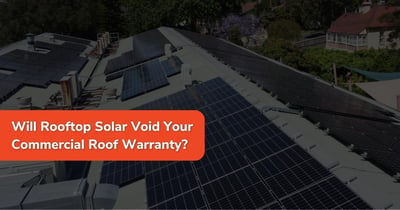 Will Rooftop Solar Impact Your Commercial Building's Roof Warranty?