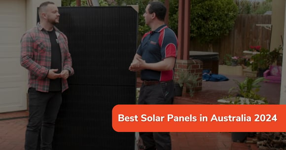 Best Solar Panels Australia 2024